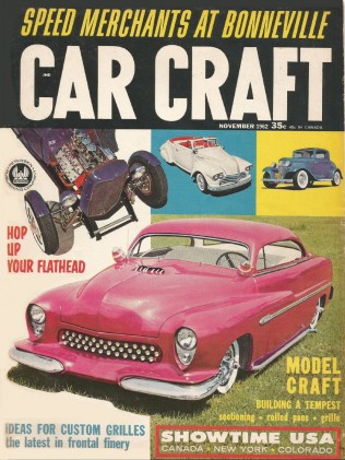 CAR CRAFT 1962 NOV - AUTO SHOWS, STARBIRD, FLATHEAD